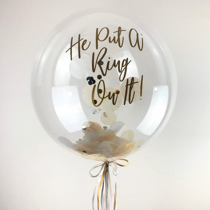 He Put A Ring On It! Confettil Balloon